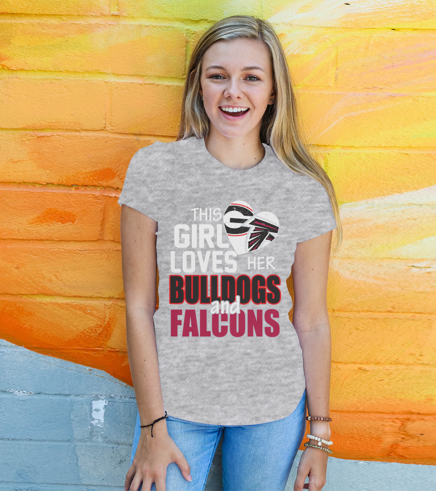 This Girl Loves Her Bulldogs And Falcons T-Shirt