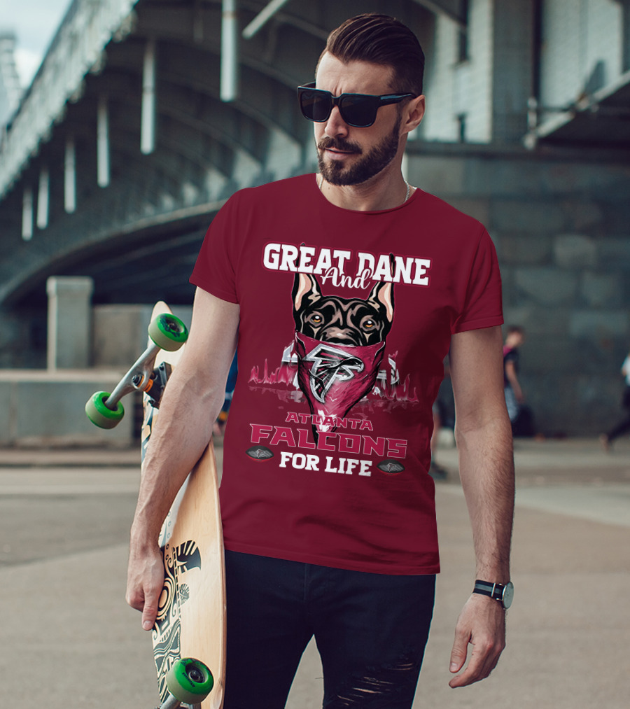 Great Dane And Atlanta Falcons For Life T-Shirt