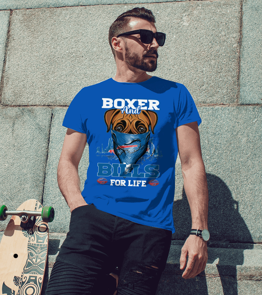 Boxer And Bills For Life Buffalo Bills T-Shirt