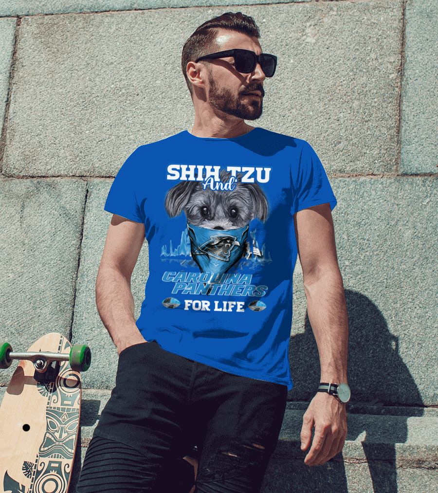 Shih Tzu And Carolina Panthers For Life T-Shirt