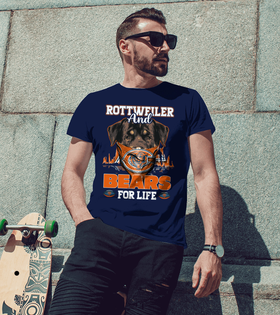 Rottweiler And Chicago Bears For Life T-Shirt