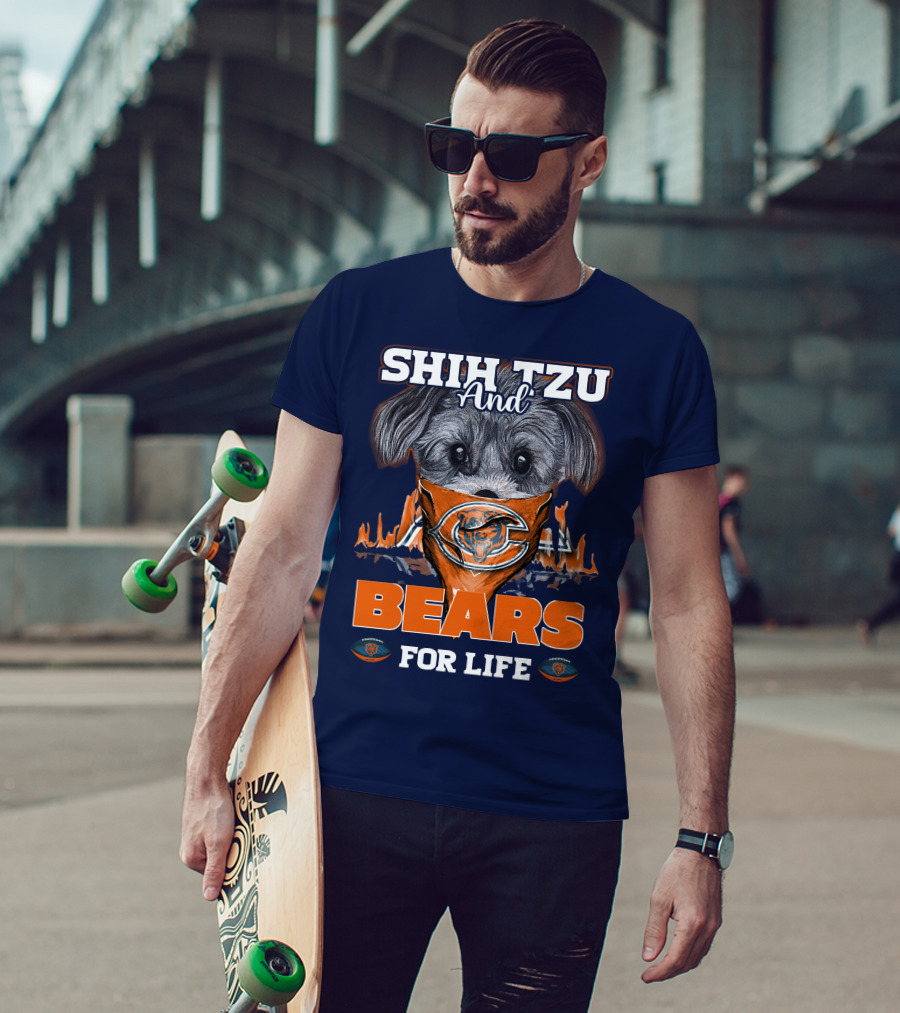 Shih Tzu And Bears For Life Chicago Bears T-Shirt