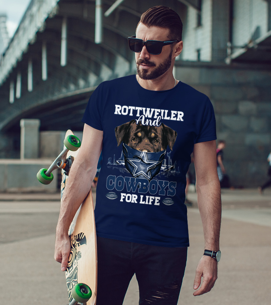 Rottweiler And Cowboys For Life T-Shirt