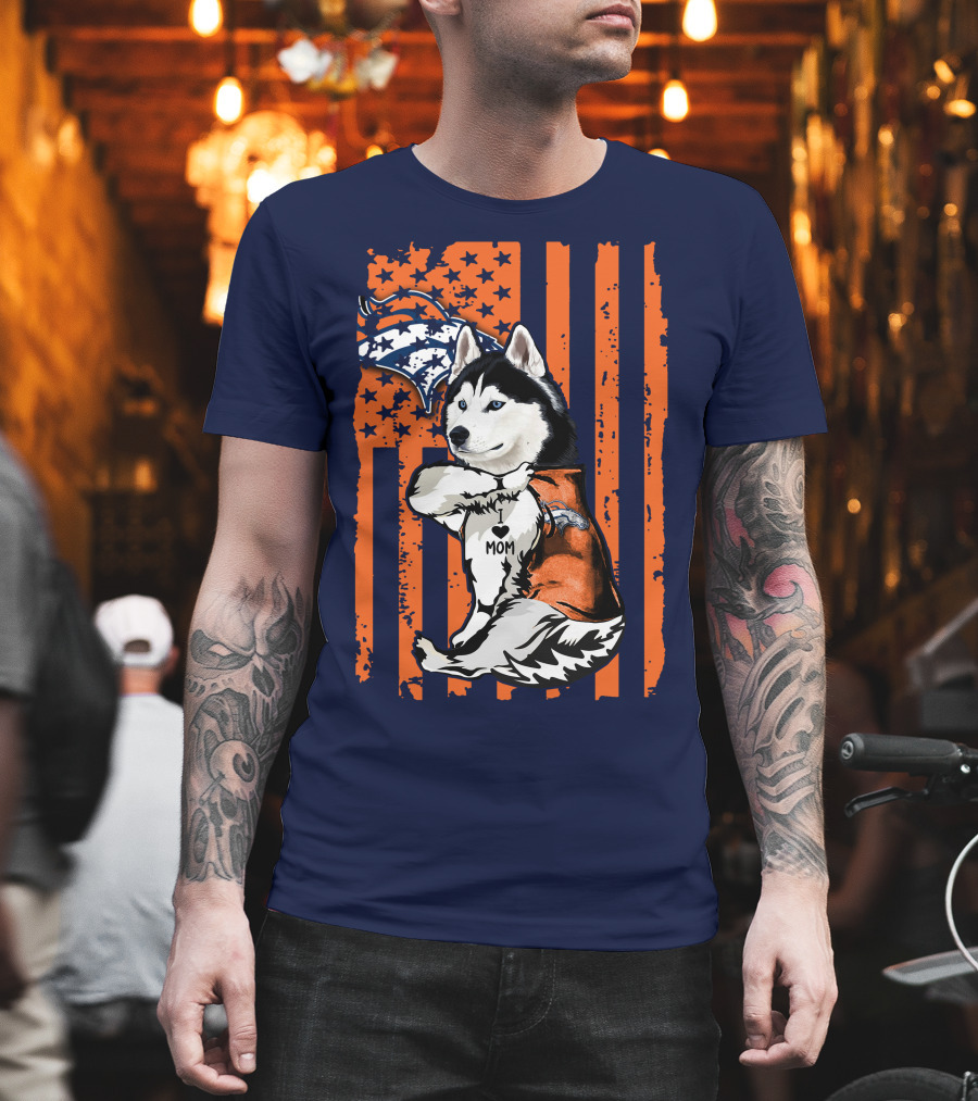 Siberian Husky Mom Denver Broncos Fan Usa Flag T-Shirt