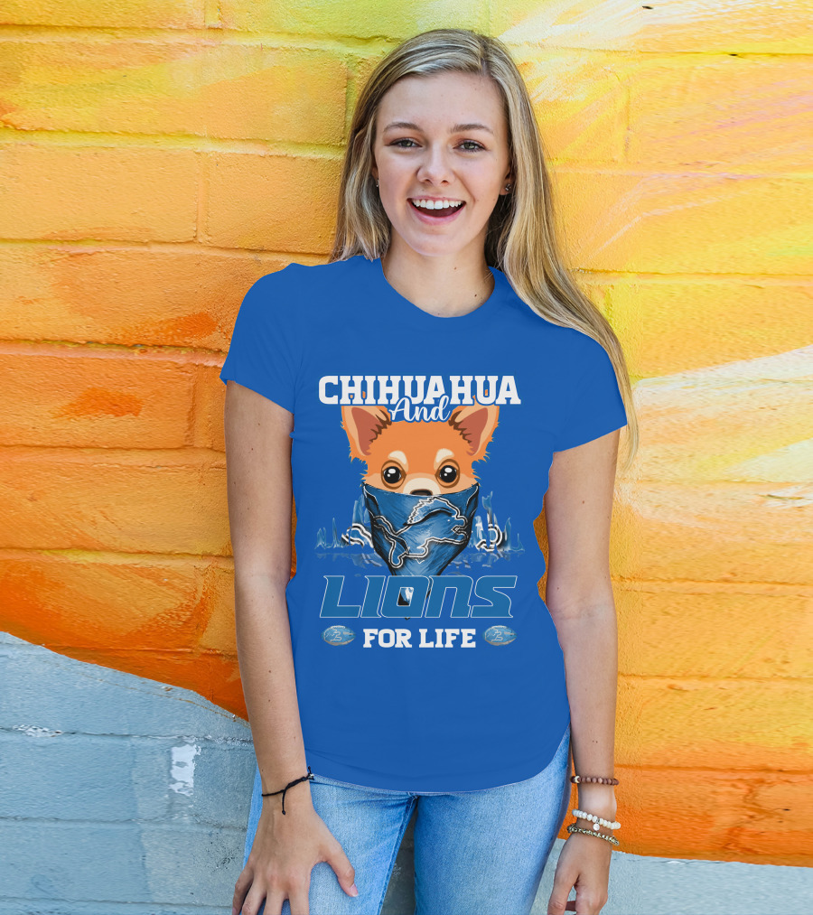 Chihuahua And Lions For Life T-Shirt