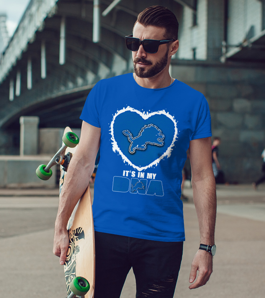It’s In My Dna Heart Detroit Lions T-Shirt