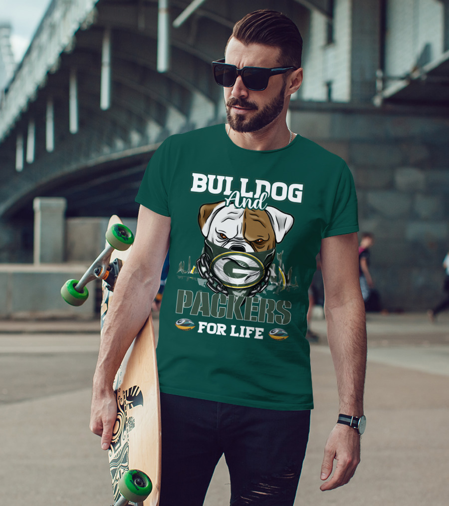 Bulldog And Packers For Life Green Bay Packers T-Shirt