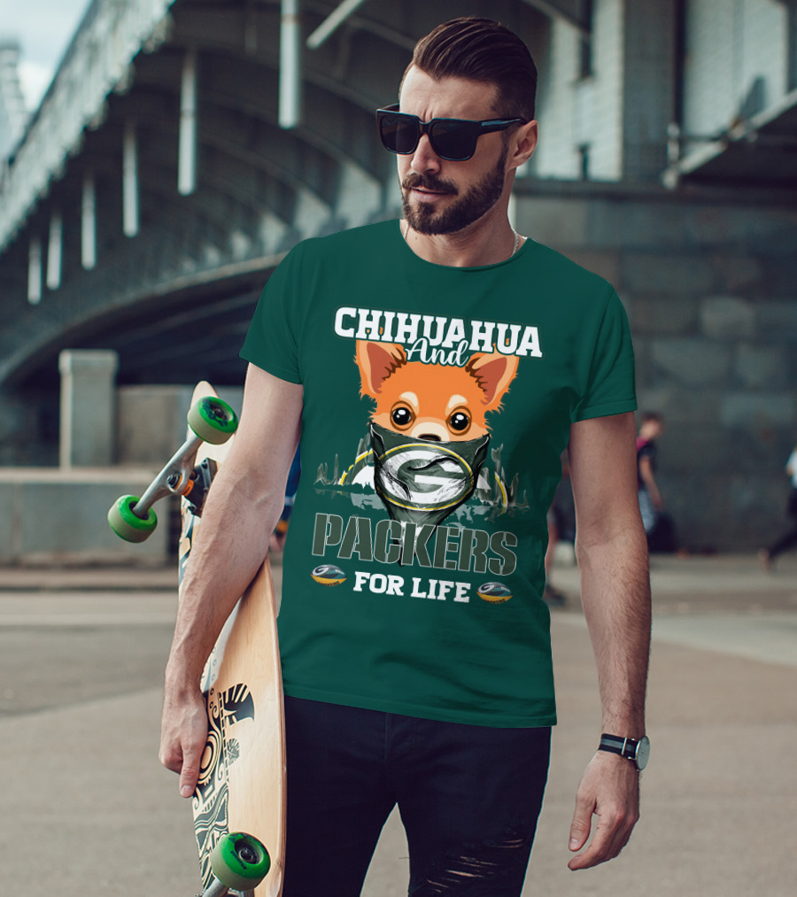 Chihuahua And Packers For Life T-Shirt