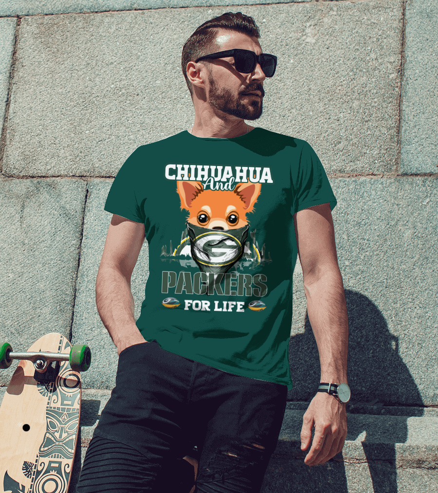 Chihuahua And Packers For Life T-Shirt