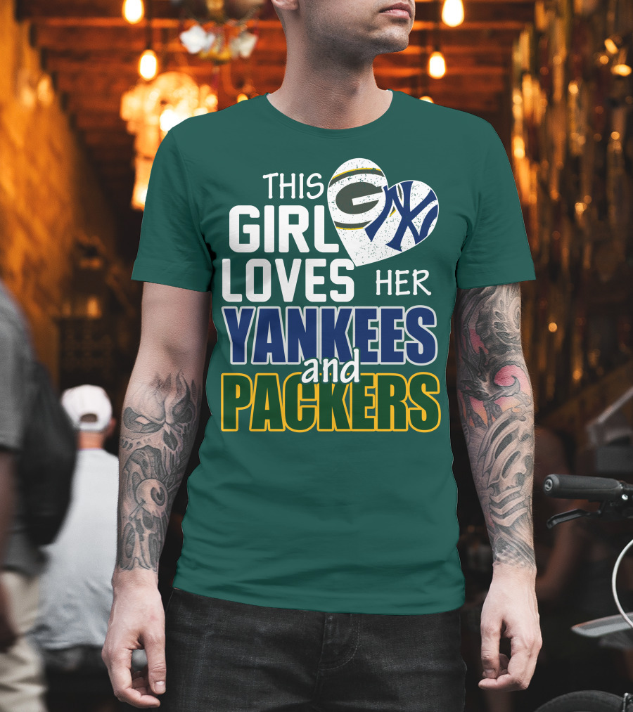 This Girl Loves Her Yankees And Packers T-Shirt
