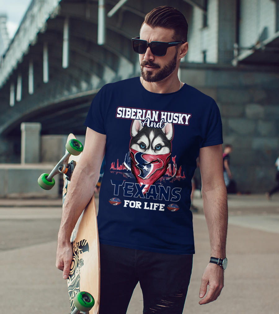 Siberian Husky And Texans For Life Houston Texans T-Shirt