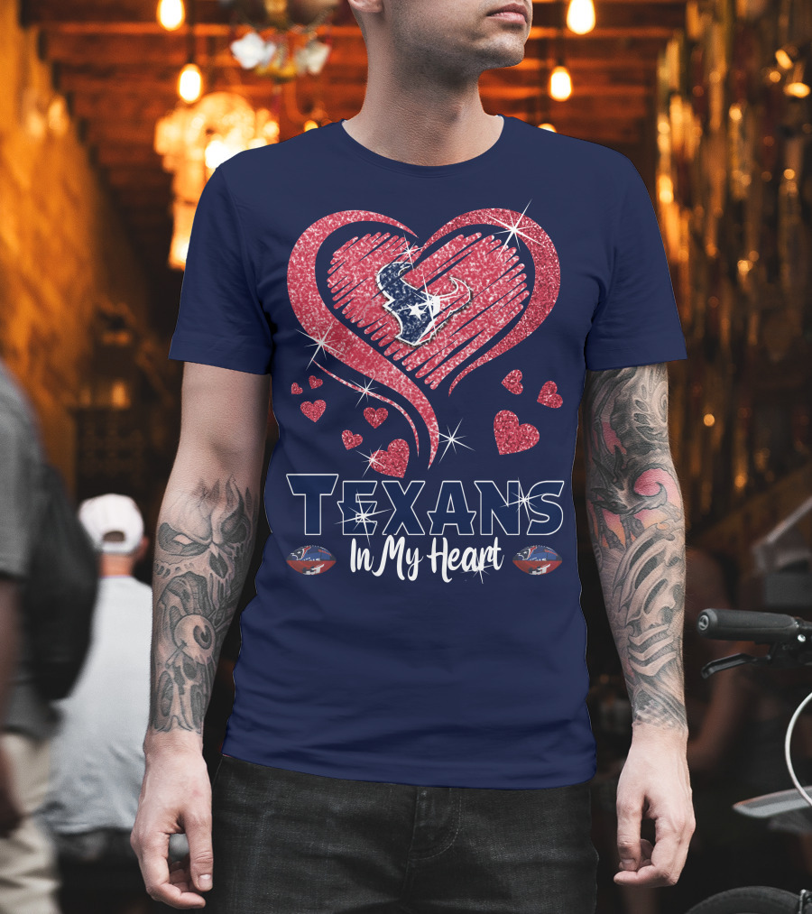 Texans In My Heart Houston Texans Sparkling Logo and Hearts T-Shirt
