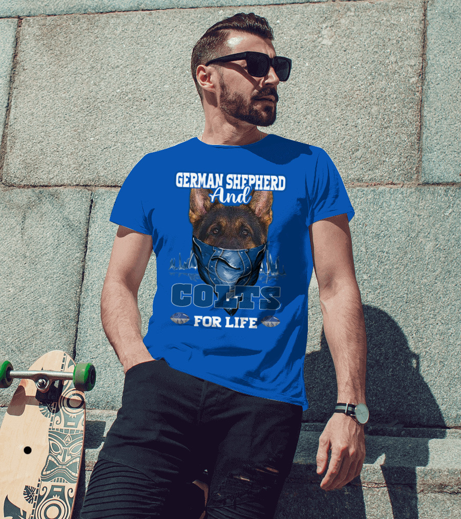 German Shepherd And Colts For Life T-Shirt