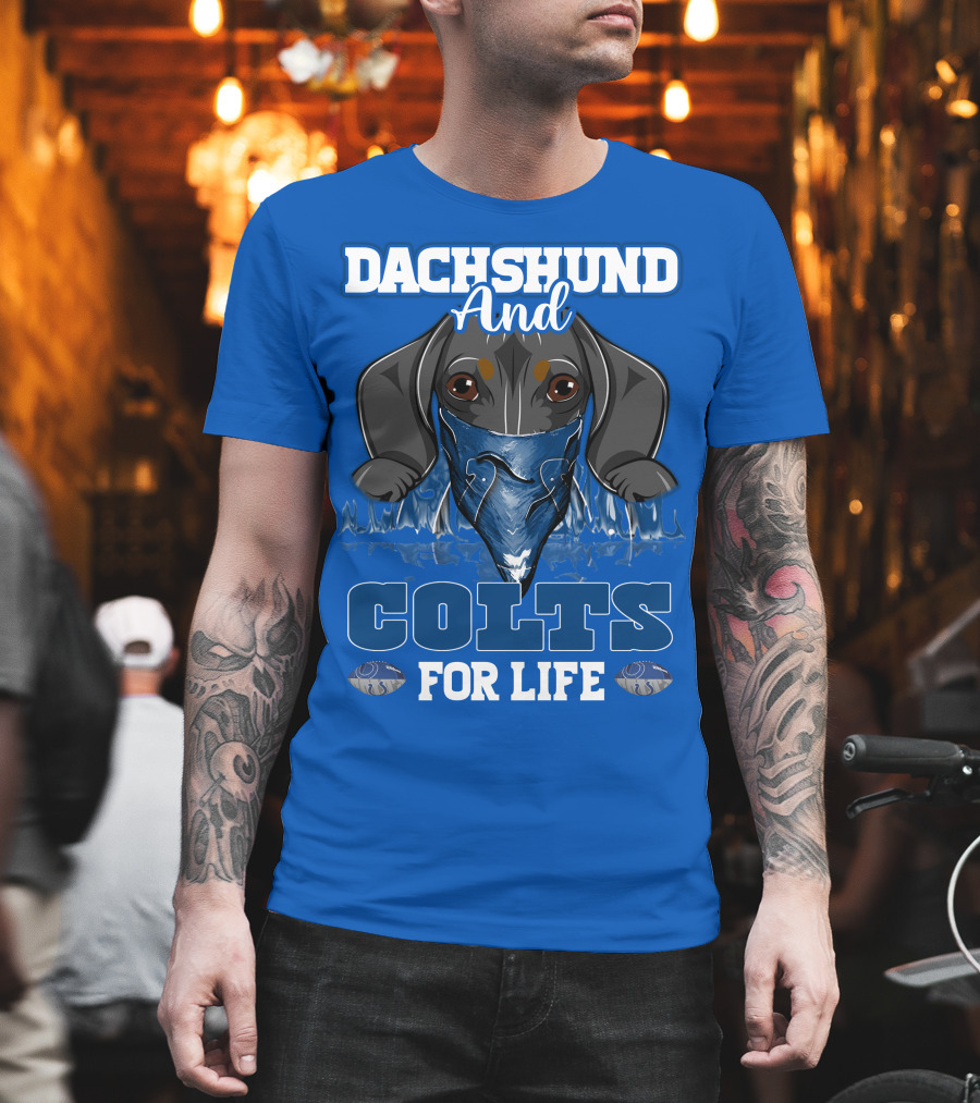 Dachshund And Colts For Life T-Shirt