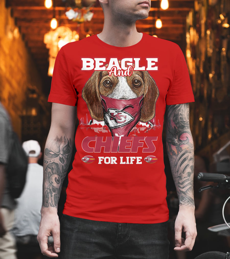 Beagle And Chiefs For Life Kansas City Chiefs T-Shirt