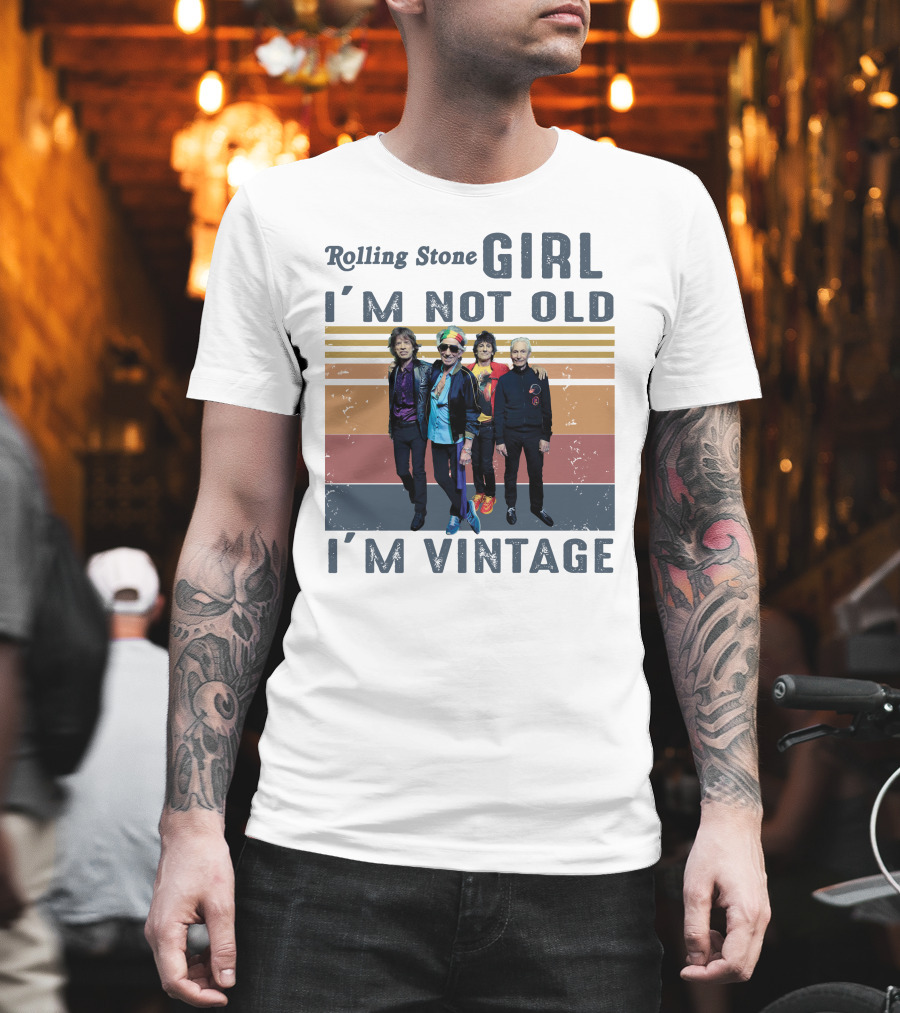 Rolling Stone Girl I'm Not Old I'm Vintage T-Shirt