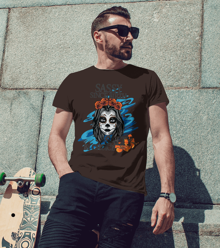 Sassy Since Birth Salty By Choice Skull Ocean Floral T-Shirt