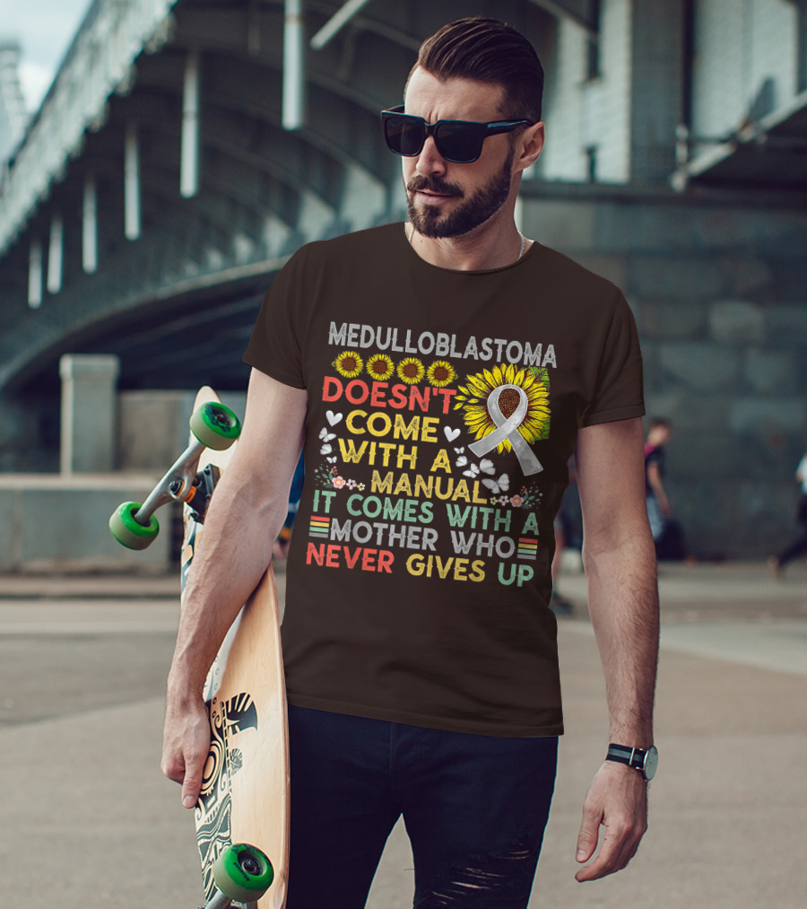 Medulloblastoma Awareness Sunflower Ribbon Warrior Mother's Love T-Shirt