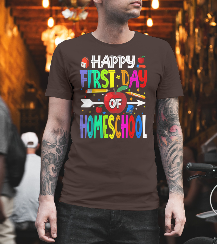 Happy First Day of Homeschool with Apples and School Supplies Elements T-Shirt