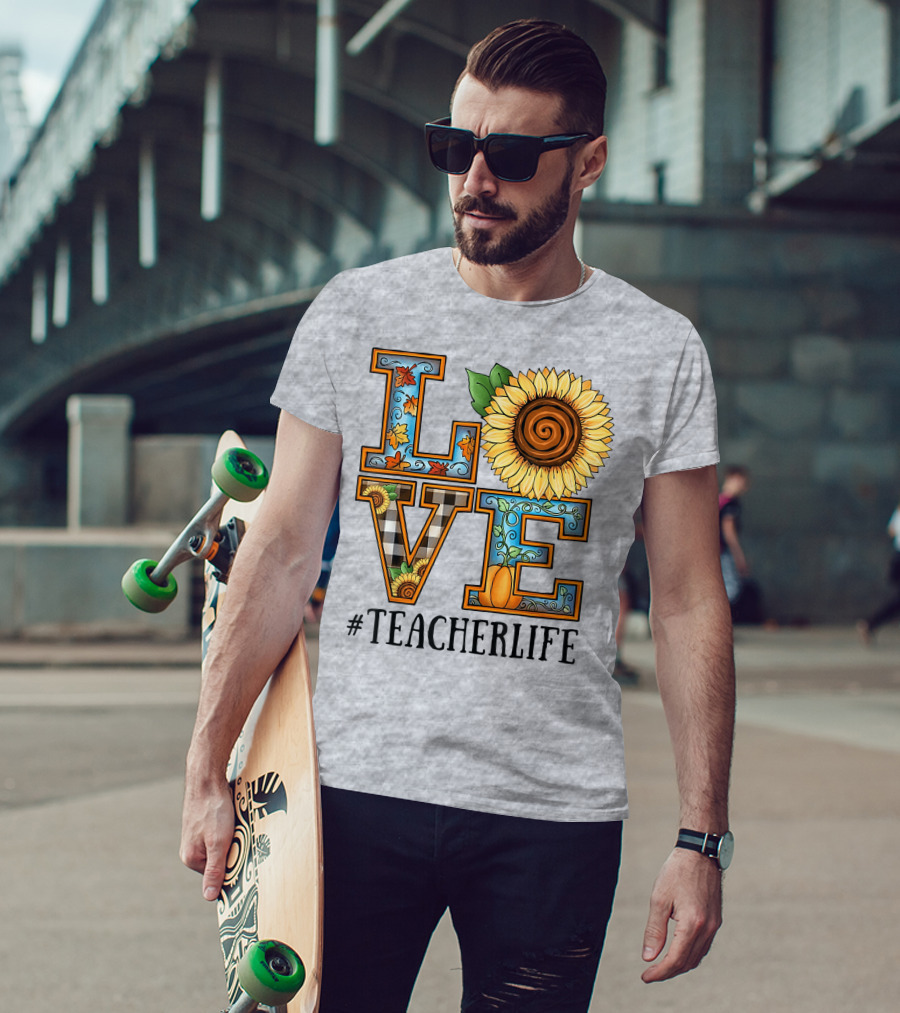 Love Sunflower Autumn #TeacherLife T-Shirt