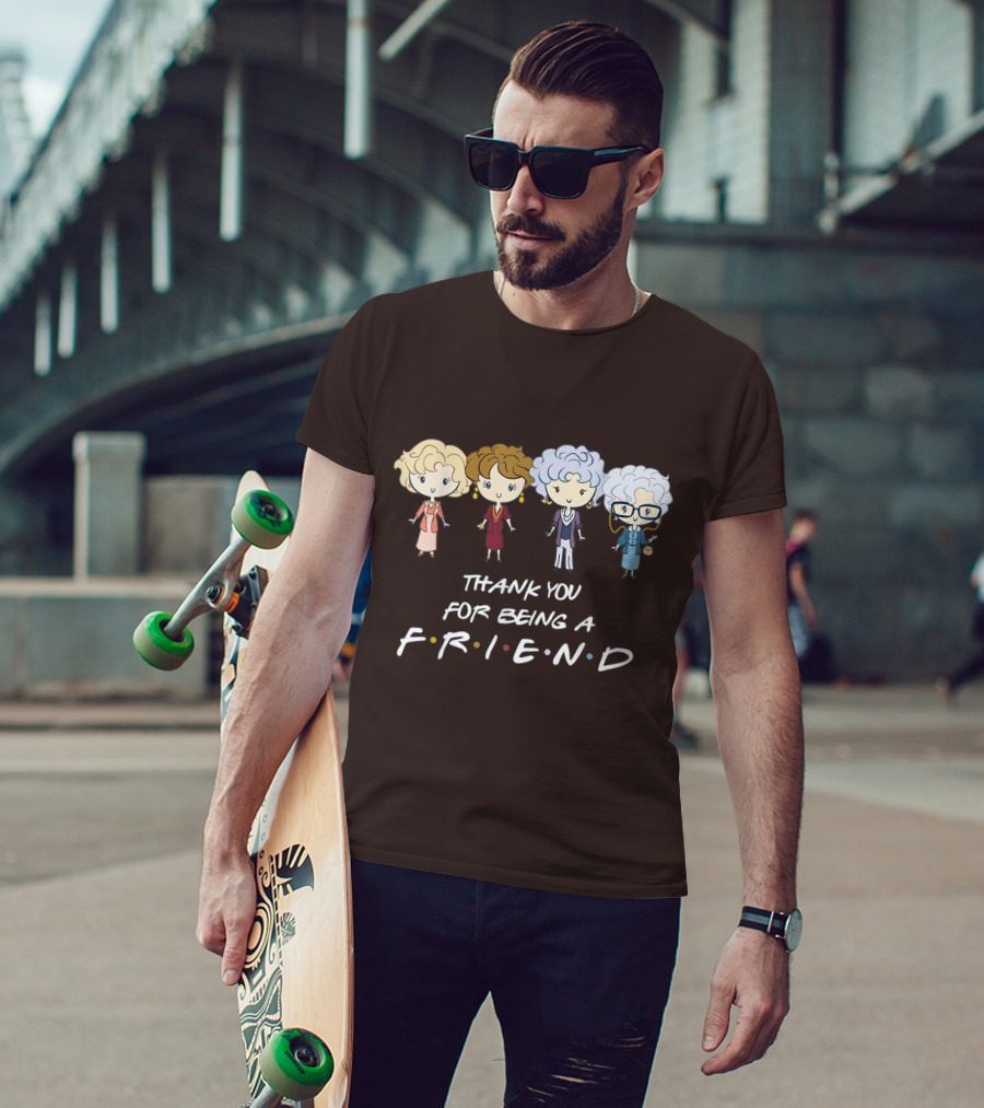 Thank You For Being A Friend Golden Girls F.R.I.E.N.D Circle T-Shirt