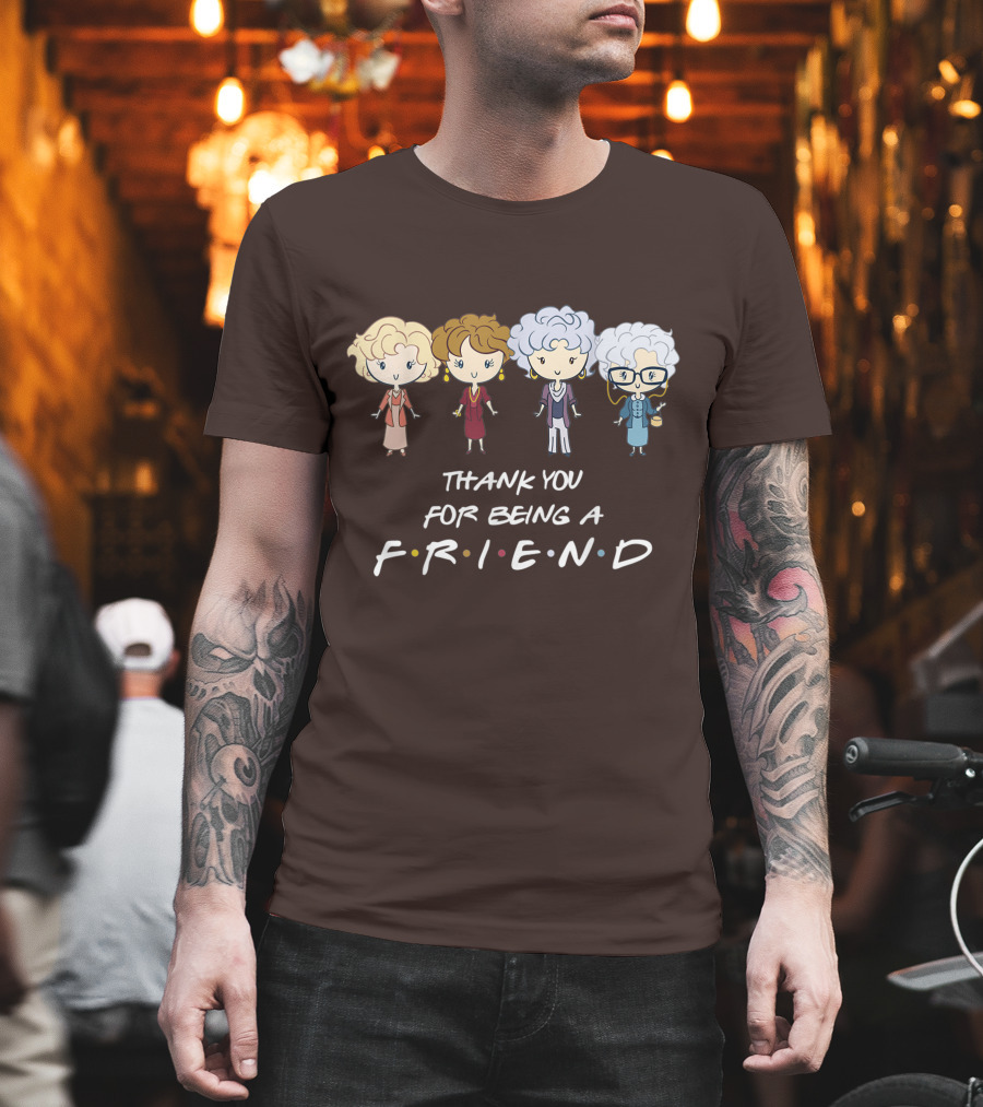 Thank You For Being A Friend Golden Girls F.R.I.E.N.D Circle T-Shirt