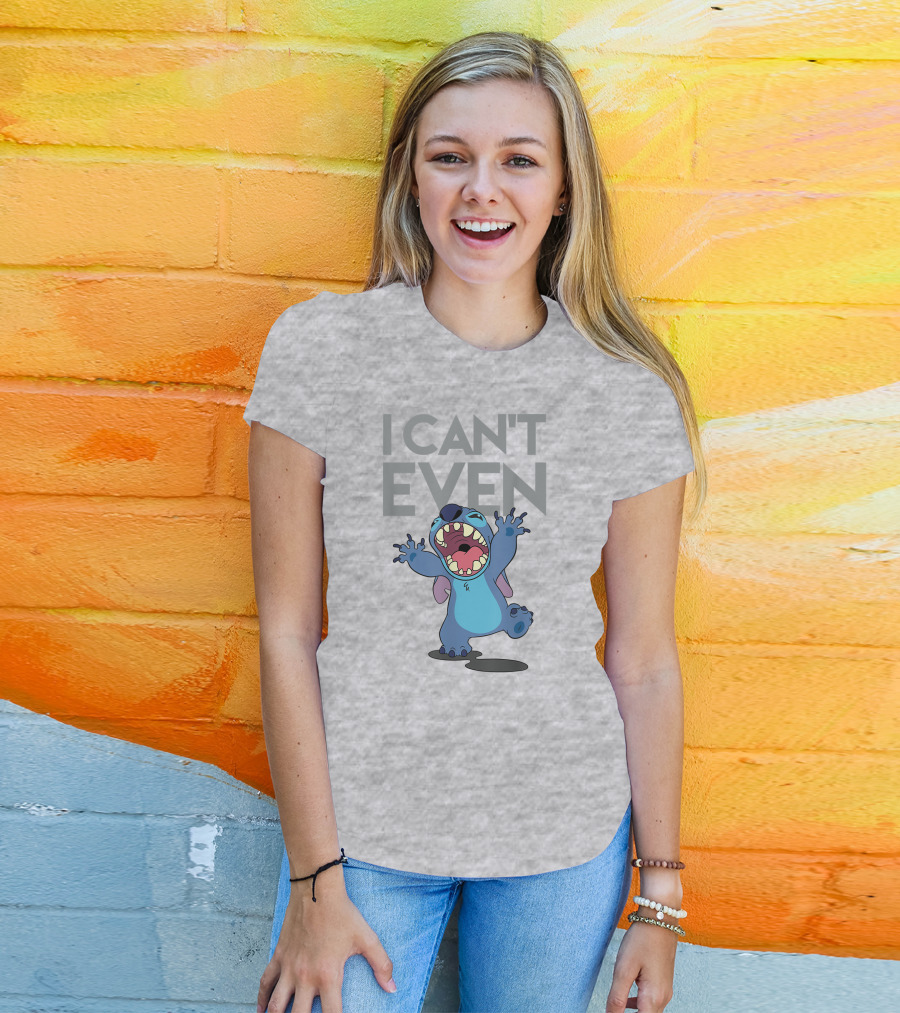 I Can't Even Lilo And Stitch T-Shirt