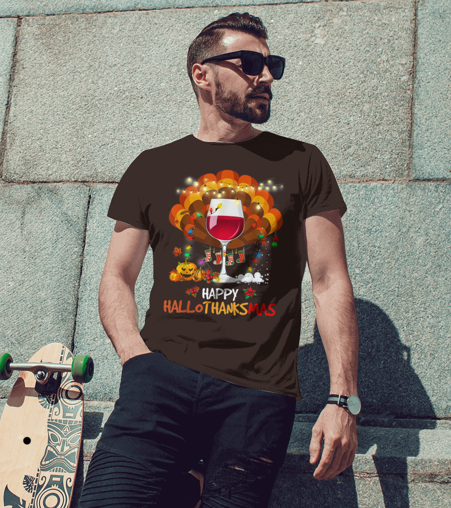 Happy Hallothanksmas Wine Glass Thanksgiving Funny Wine T-Shirt
