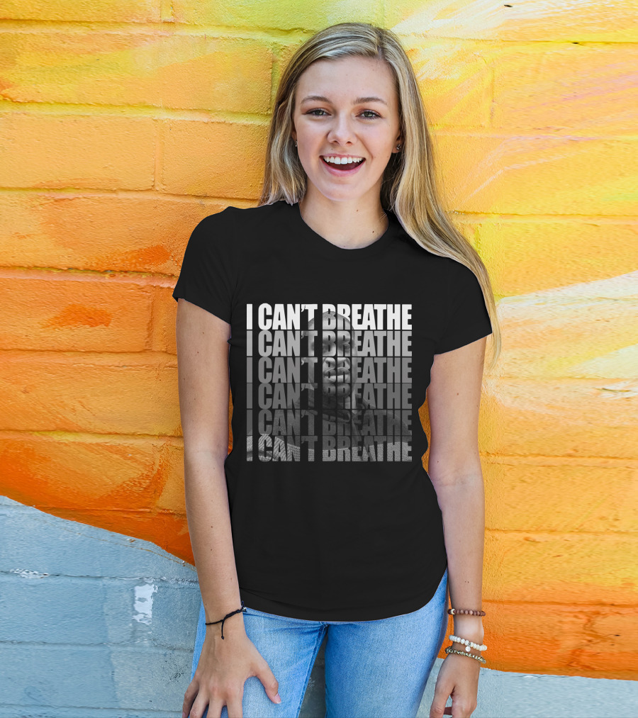 George Floyd I Can't Breathe Repeated Message T-Shirt