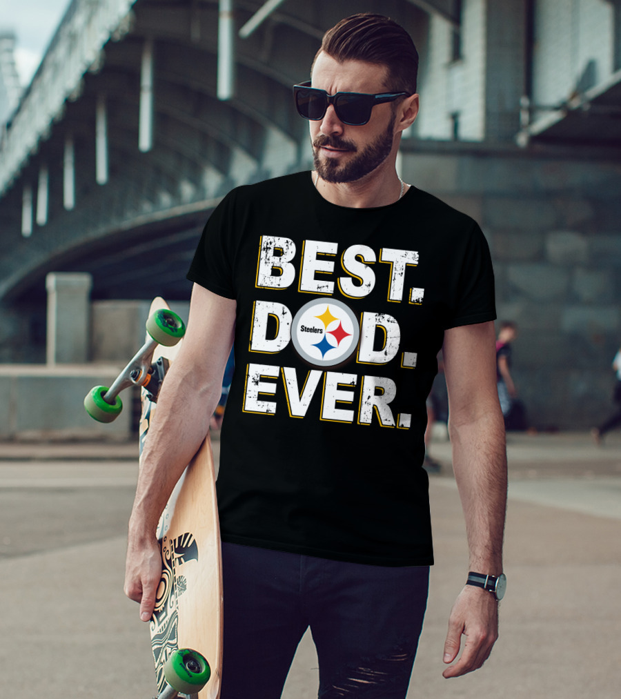 Best Dad Ever Steelers Fatherhood Fan Pride T-Shirt
