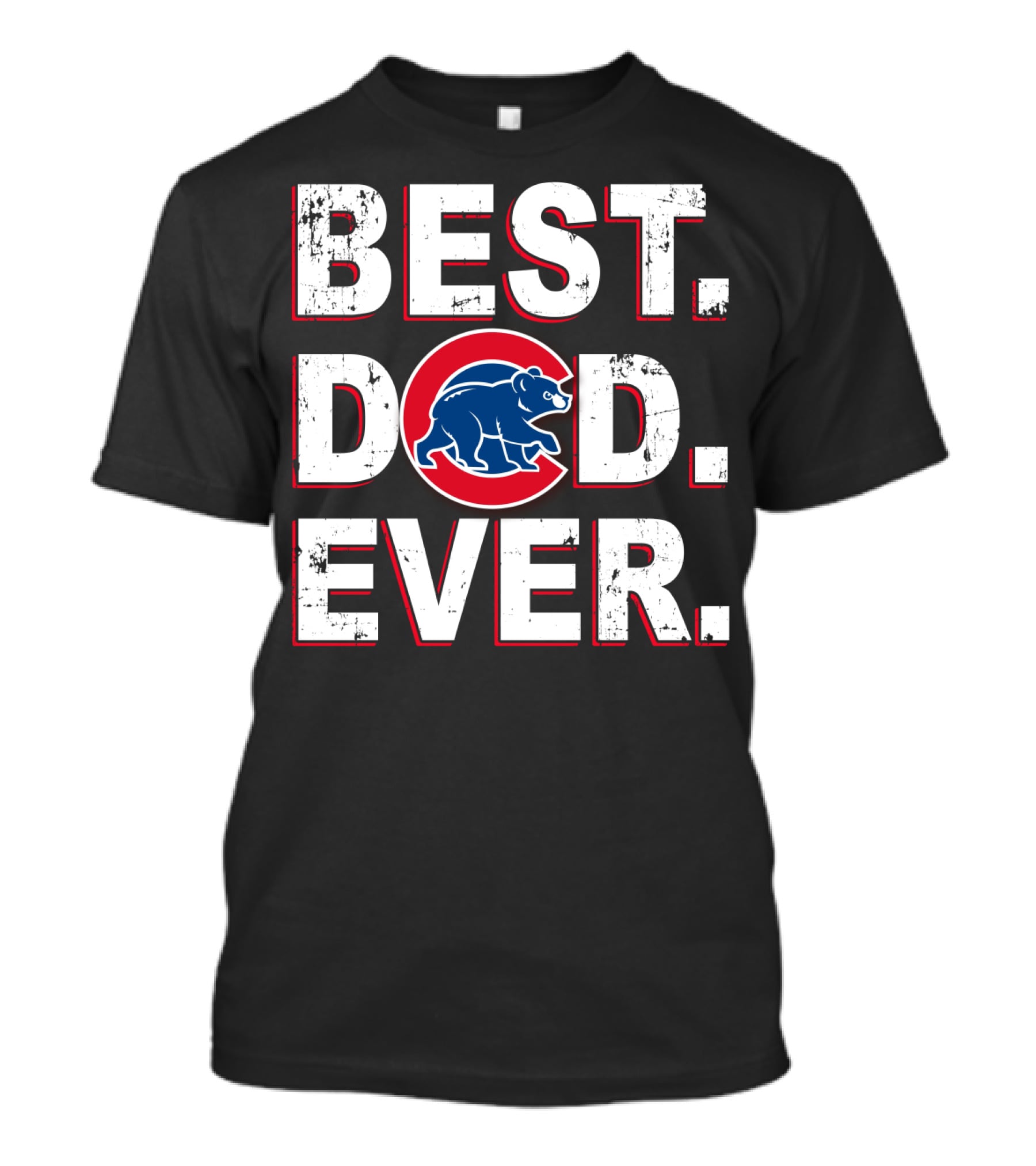 Best Dad Ever Cubs Chicago Bear T-Shirt