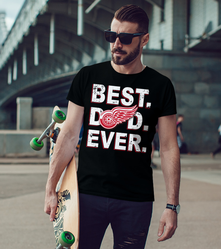 Best Dad Ever Detroit Red Wings Logo Fan T-Shirt