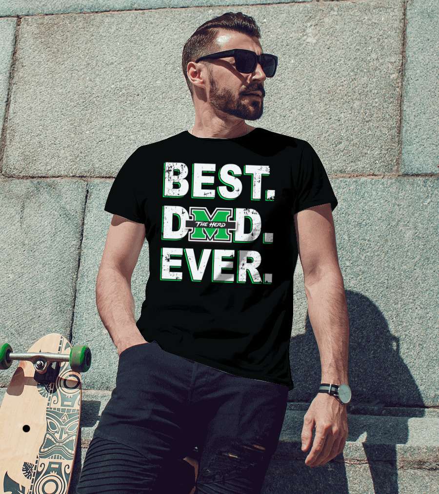 Best Dad Ever Marshall Thundering Herd M The Herd T-Shirt