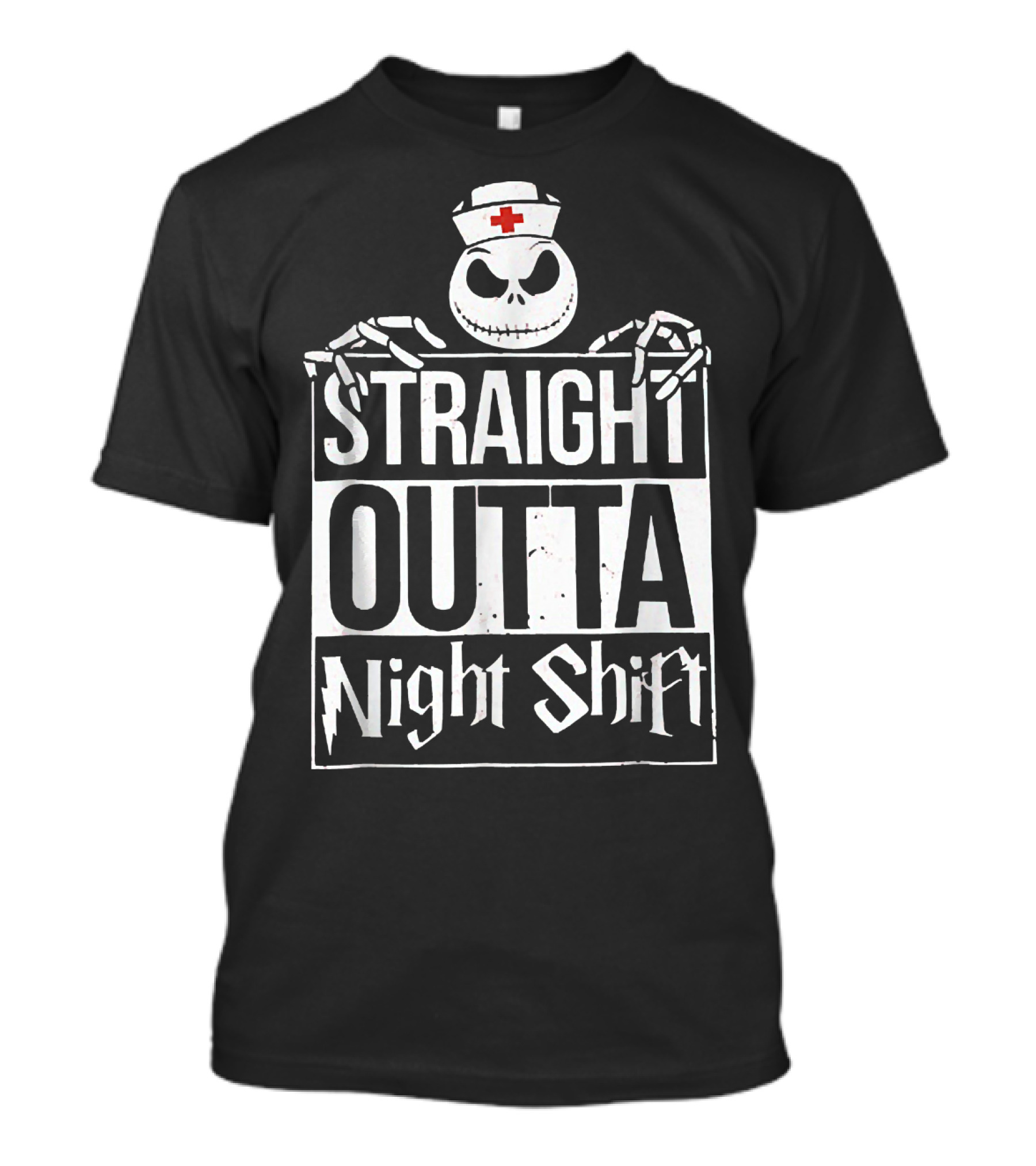 Straight Outta Night Shift Skeleton Nurse T-Shirt