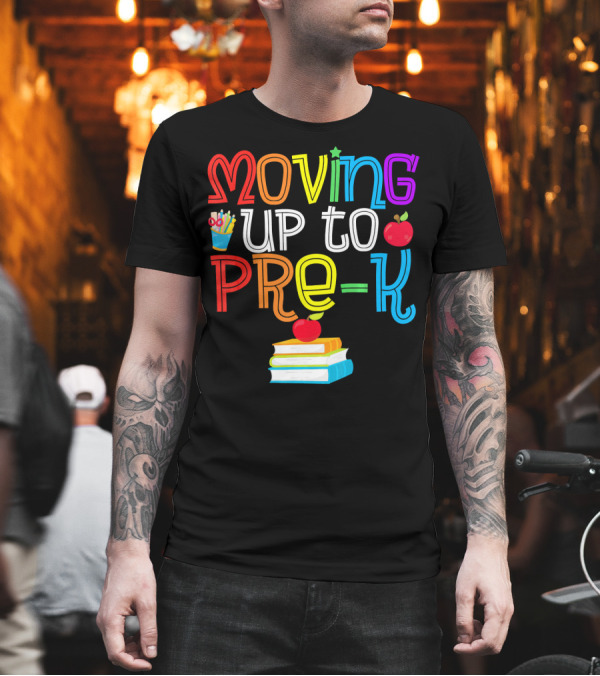 Moving Up To Pre K Apple and Books Back to School T-Shirt Moving Up To Pre K Apple and Books Back to School T-Shirt