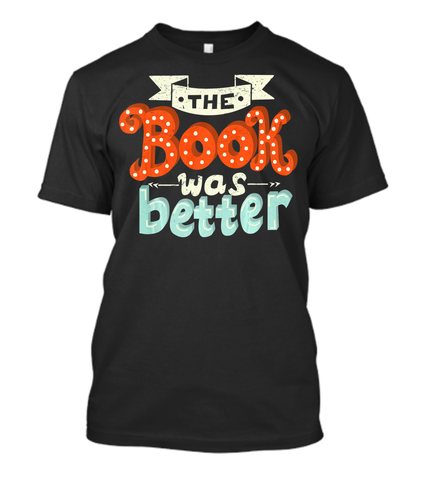 The Book Was Better Library T-Shirt