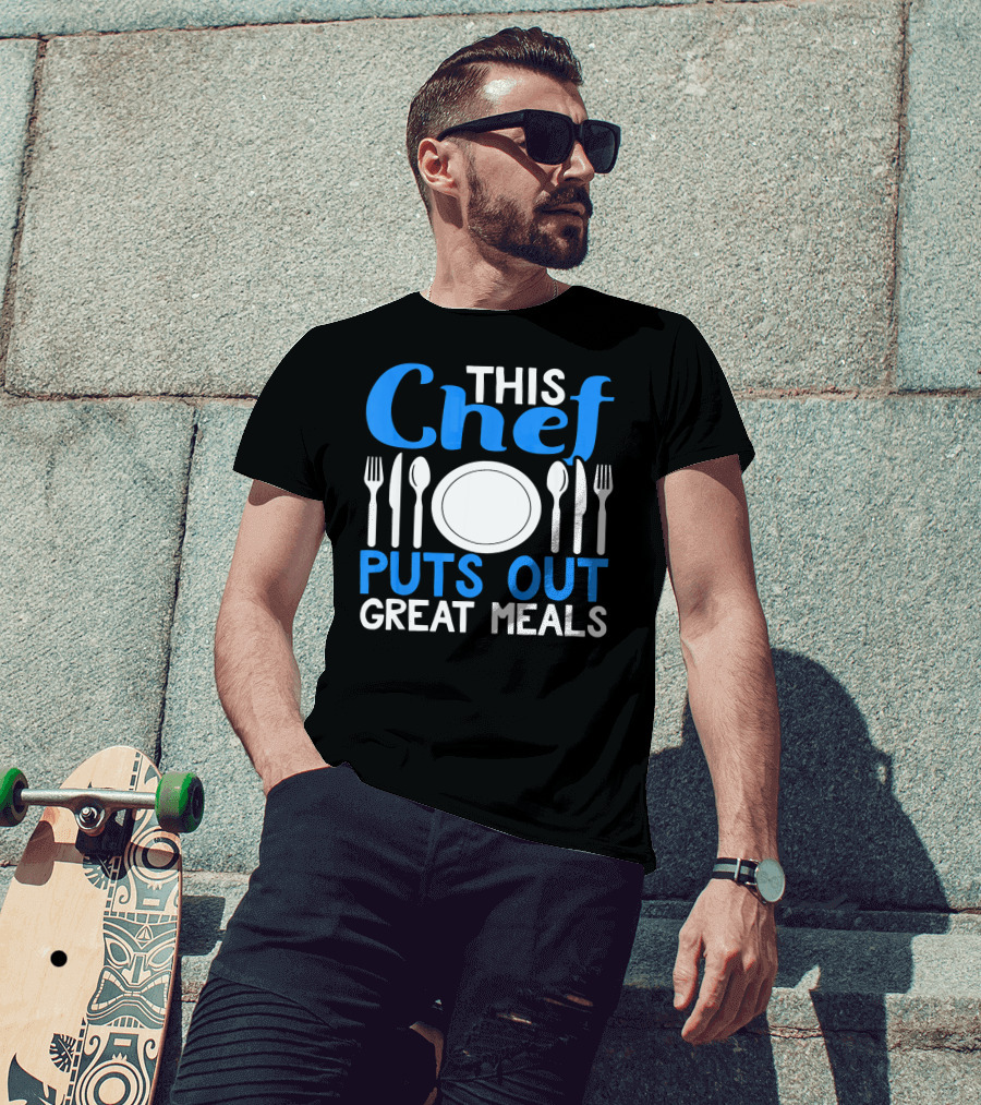 This Chef Puts Out Great Meals Plate And Cutlery T-Shirt