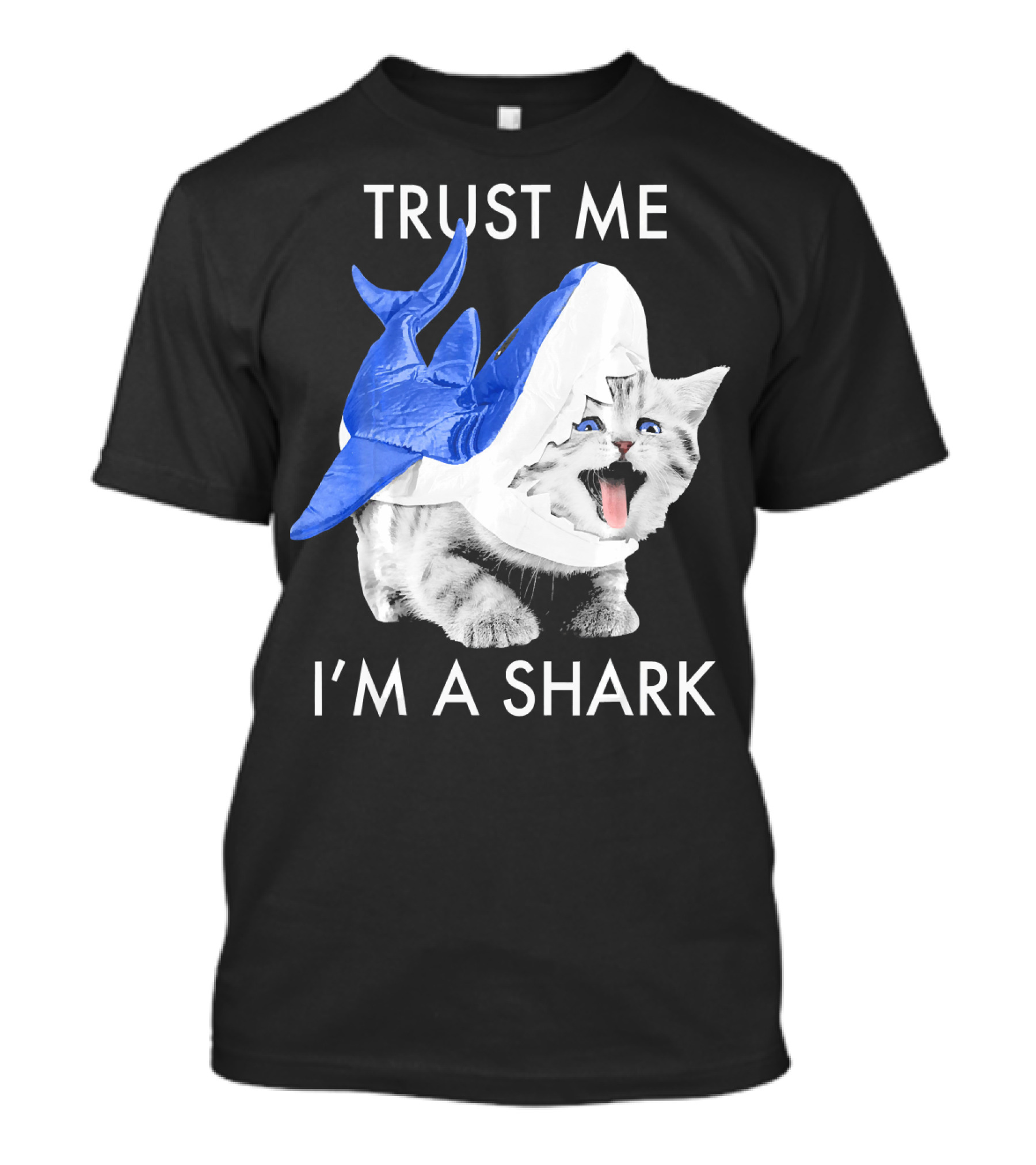 Trust Me I'm A Shark Ferocious Kitten Pho T-Shirt