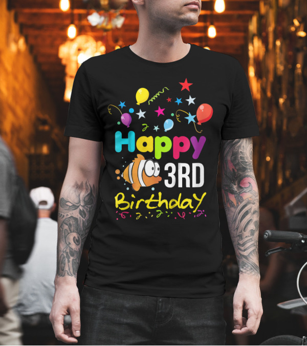 Happy 3rd Birthday Goldfish with Balloons and Stars T-Shirt Happy 3rd Birthday Goldfish with Balloons and Stars T-Shirt