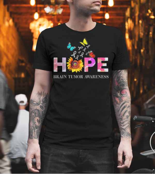 HOPE Brain Tumor Awareness Gray Ribbon Butterflies Sunflower T-Shirt HOPE Brain Tumor Awareness Gray Ribbon Butterflies Sunflower T-Shirt