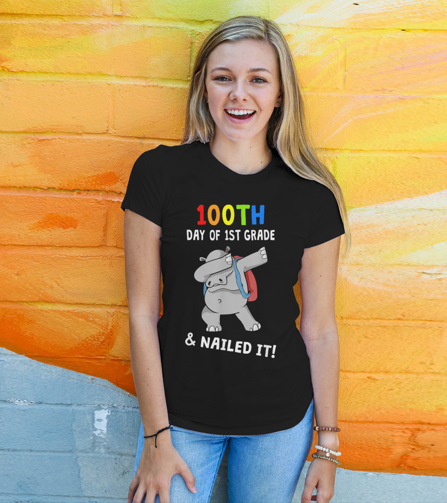 100th Day Of 1st Grade Hippo Dabbing And Nailed It T-Shirt