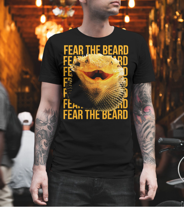 Fear the Beard Bearded Dragon Pogona Reptile T-Shirt Fear the Beard Bearded Dragon Pogona Reptile T-Shirt