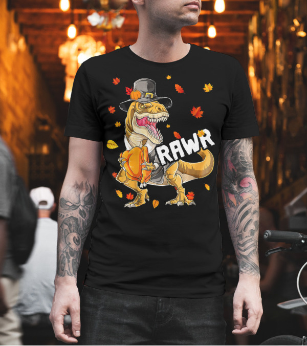Funny Dinosaur Rex Pilgrim Turkey Rawr T-Shirt Funny Dinosaur Rex Pilgrim Turkey Rawr T-Shirt