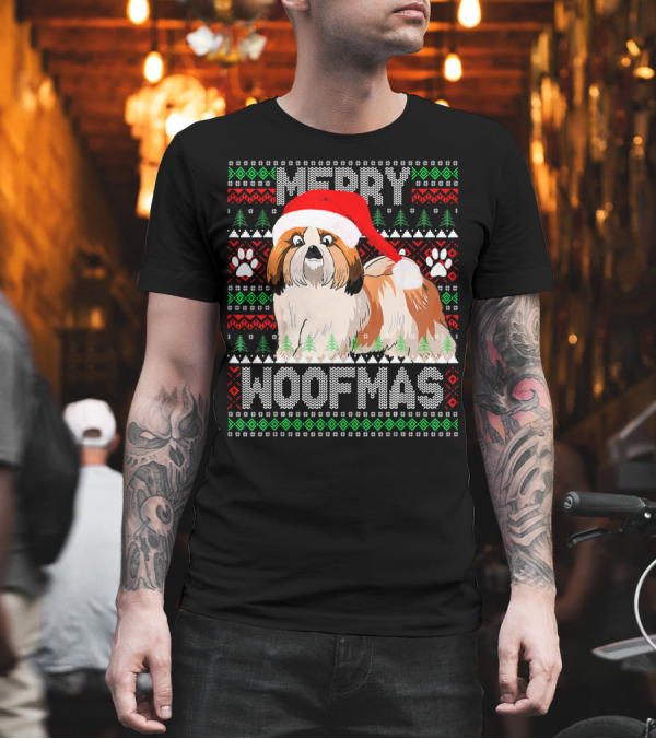 Merry Woofmas Cute Shih Tzu Dog Ugly Christmas T-Shirt Merry Woofmas Cute Shih Tzu Dog Ugly Christmas T-Shirt