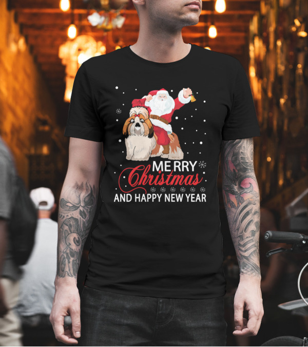 Santa Riding Shih Tzu Merry Christmas and Happy New Year T-Shirt Santa Riding Shih Tzu Merry Christmas and Happy New Year T-Shirt