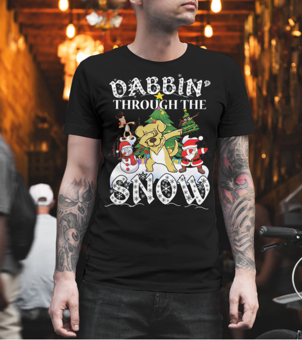 Dabbin' Through The Snow Golden Retriever Christmas Santa Reindeer Snowman T-Shirt Dabbin' Through The Snow Golden Retriever Christmas Santa Reindeer Snowman T-Shirt