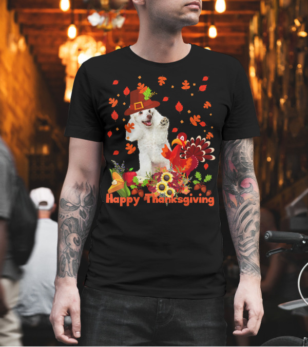 Happy Thanksgiving Poodle and Turkey Fall Harvest T-Shirt Happy Thanksgiving Poodle and Turkey Fall Harvest T-Shirt