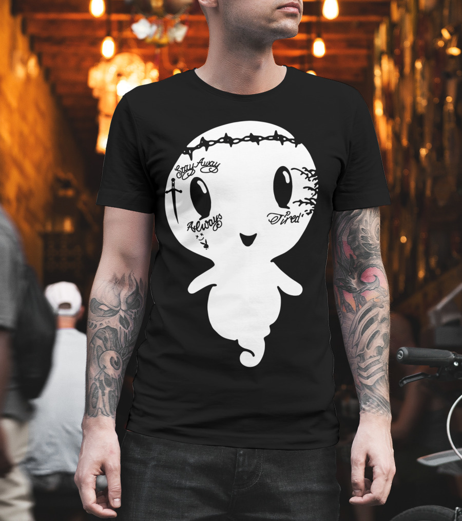 Stay Away Always Tired Ghost Post Malone Tattoo T-Shirt