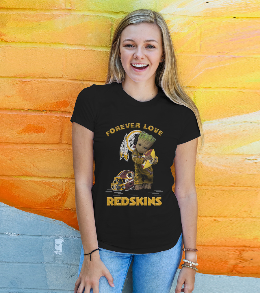 Forever Love Groot Redskins Nfl Football Fans T-Shirt