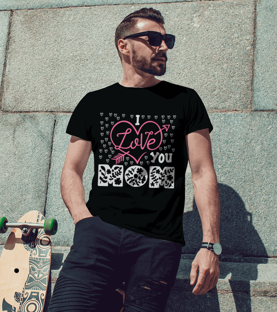 I Love You Mom Floral Heart Arrow T-Shirt
